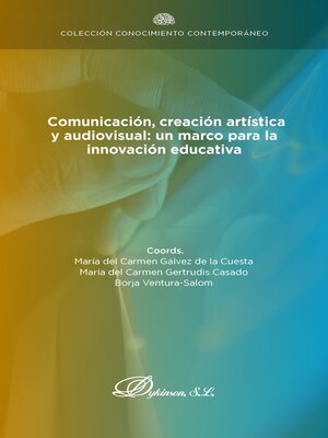 cover image of Comunicación, creación artística y audiovisual
